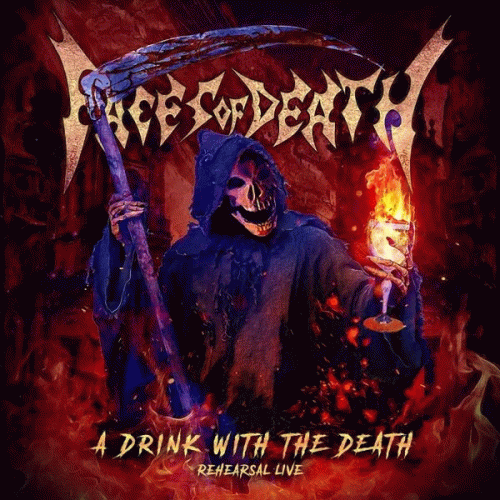 Faces Of Death : A Drink with the Death (Rehearsal Live)